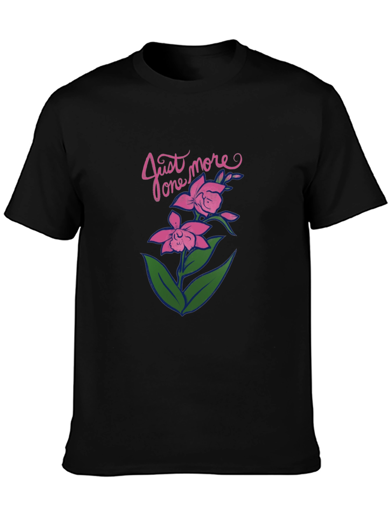 Just One More Flower Graphic Tee