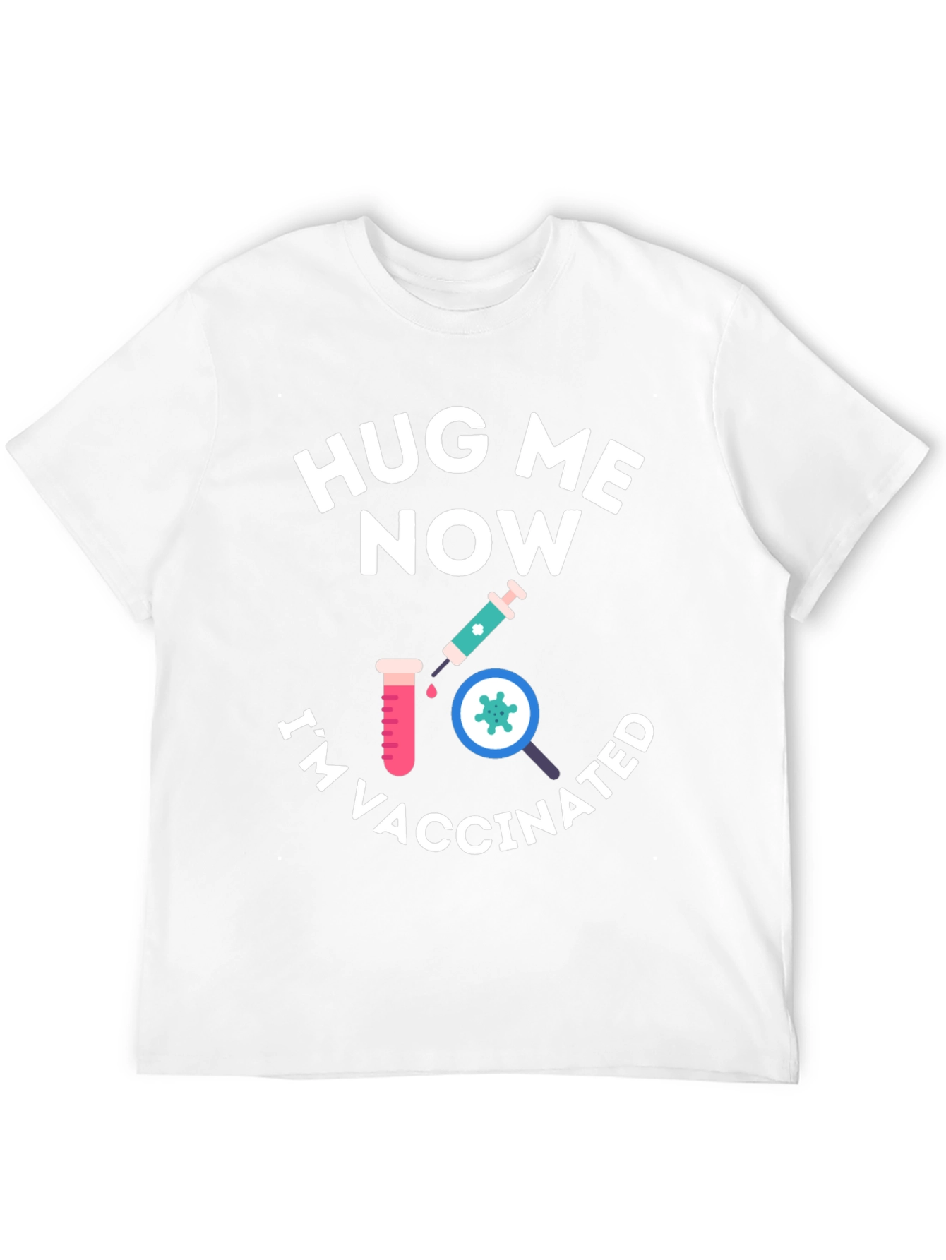 Hug Me Now Im Vaccinated Black T-Shirt