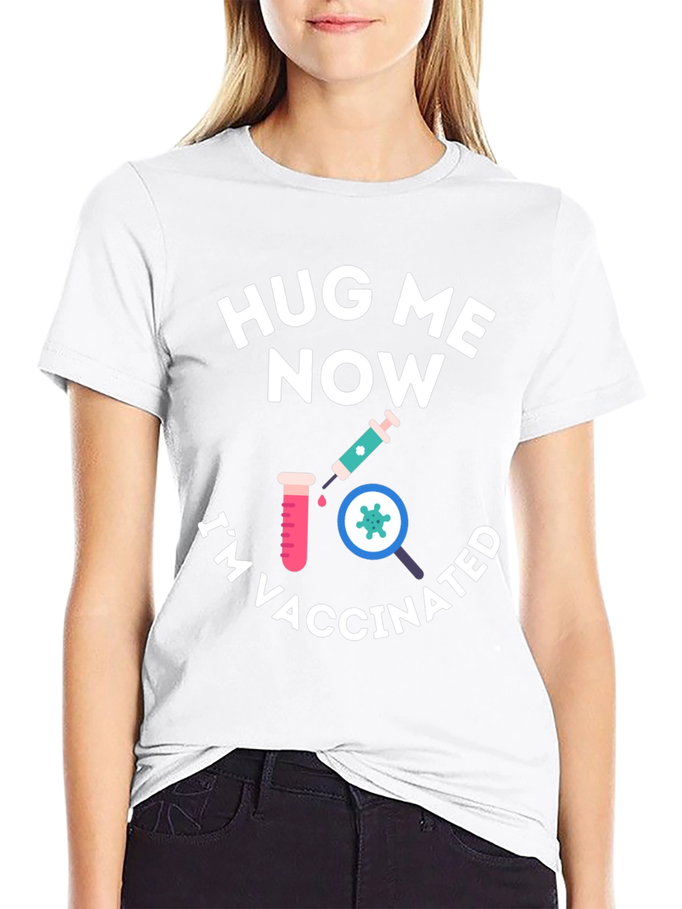 Hug Me Now Im Vaccinated Black T-Shirt