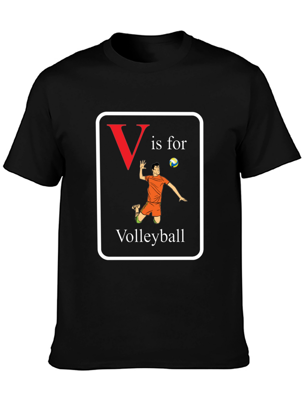V is for Volleyball T-Shirt