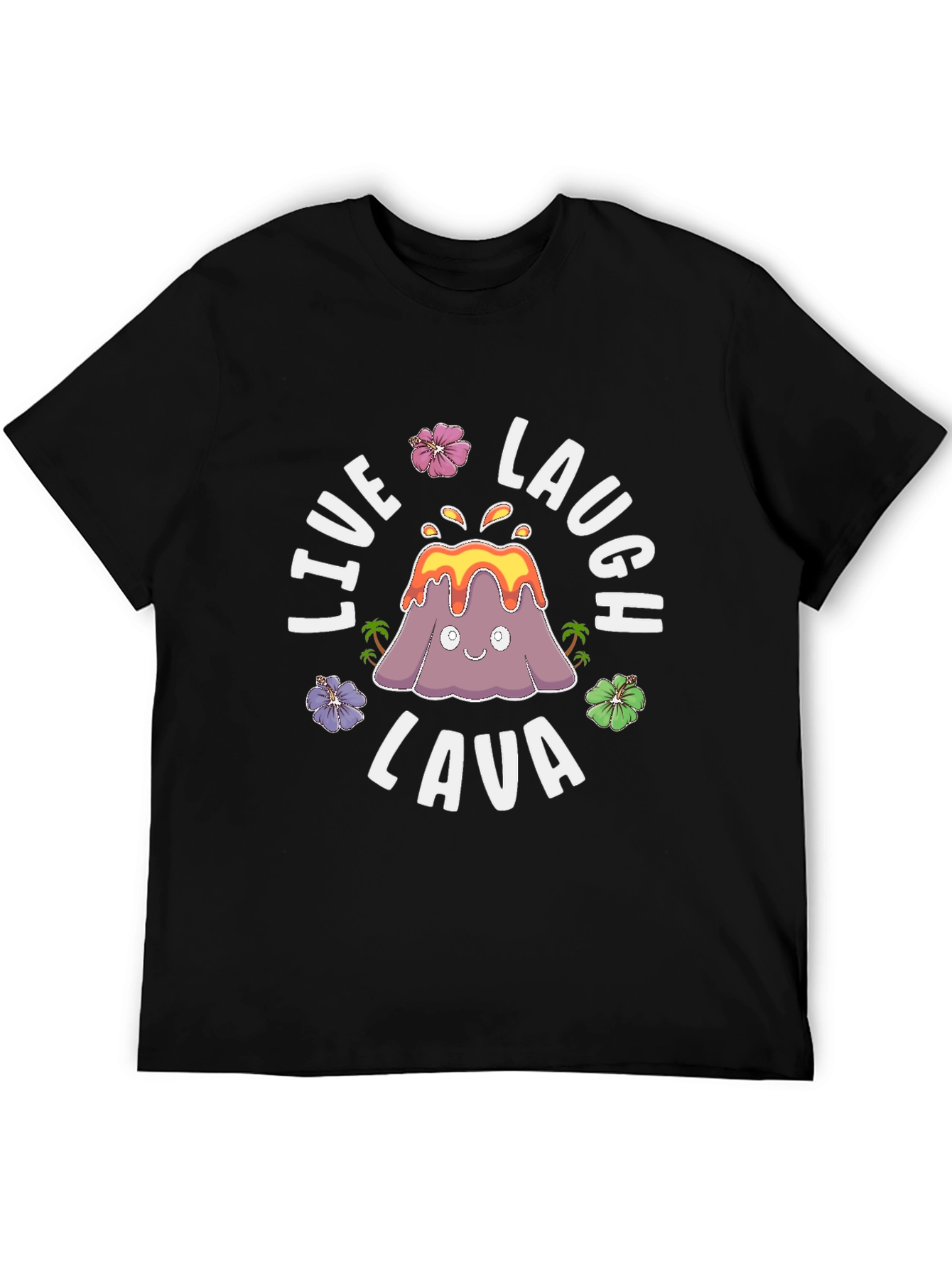Live Laugh Lava Funny Volcano Graphic T-Shirt