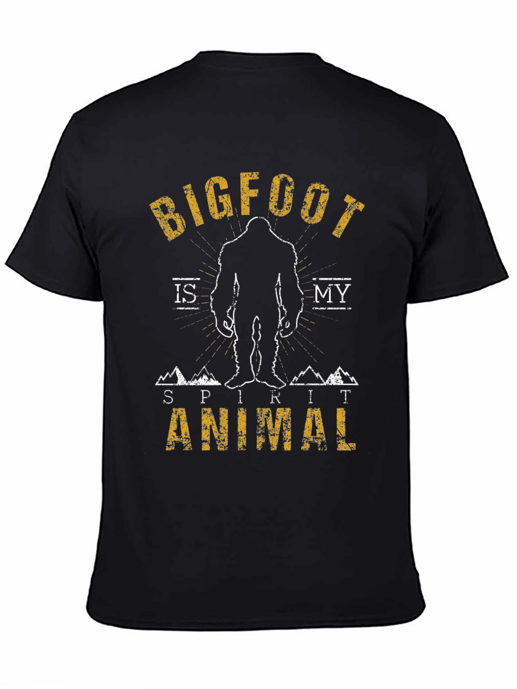 Bigfoot is My Spirit Animal T-Shirt - Black