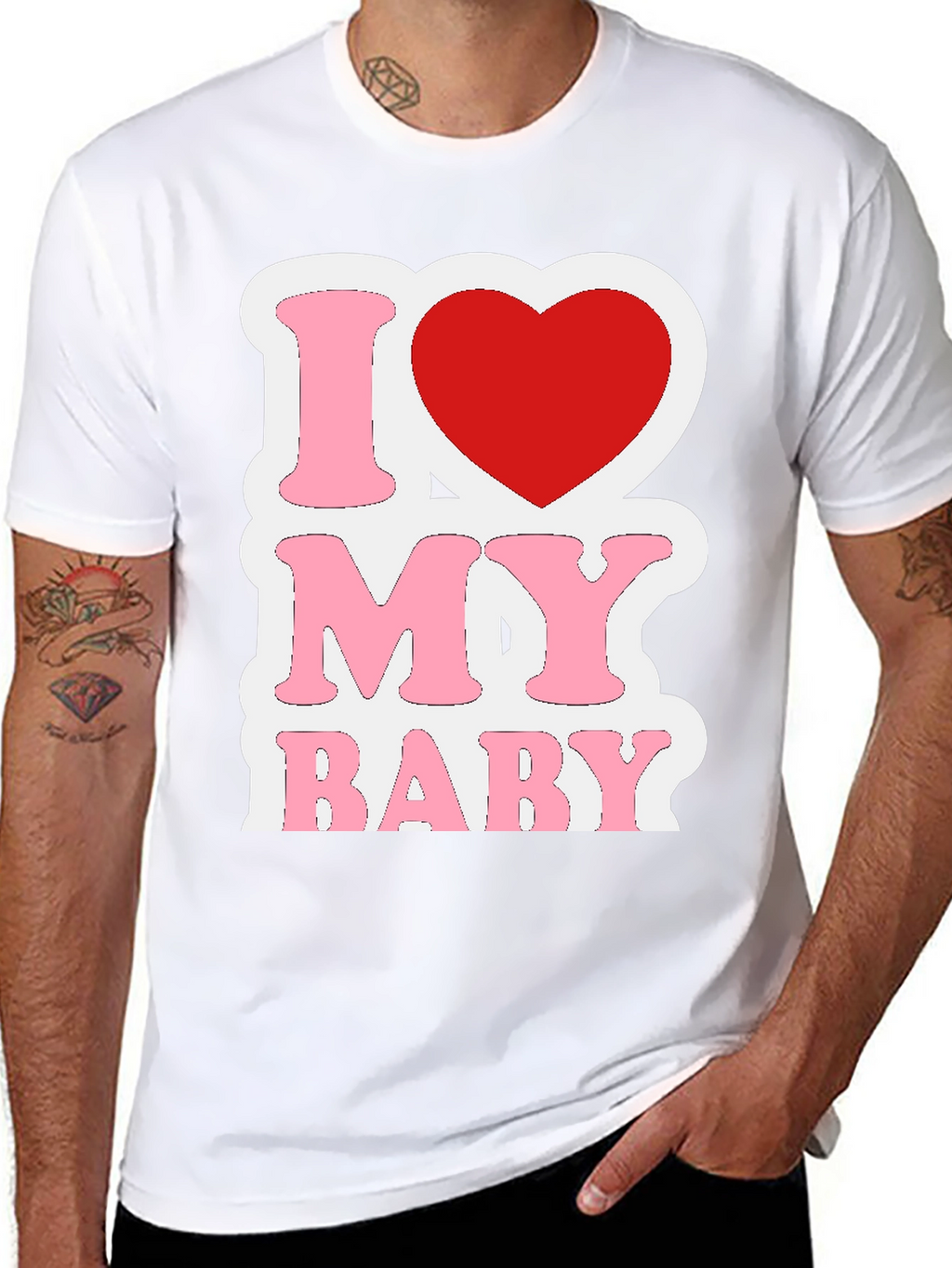 I Love My Baby Graphic T-Shirt