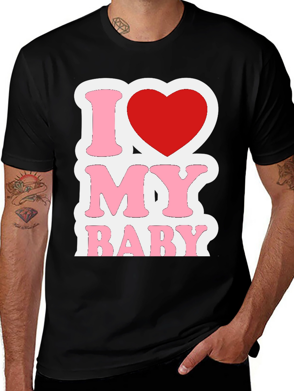 I Love My Baby Graphic T-Shirt