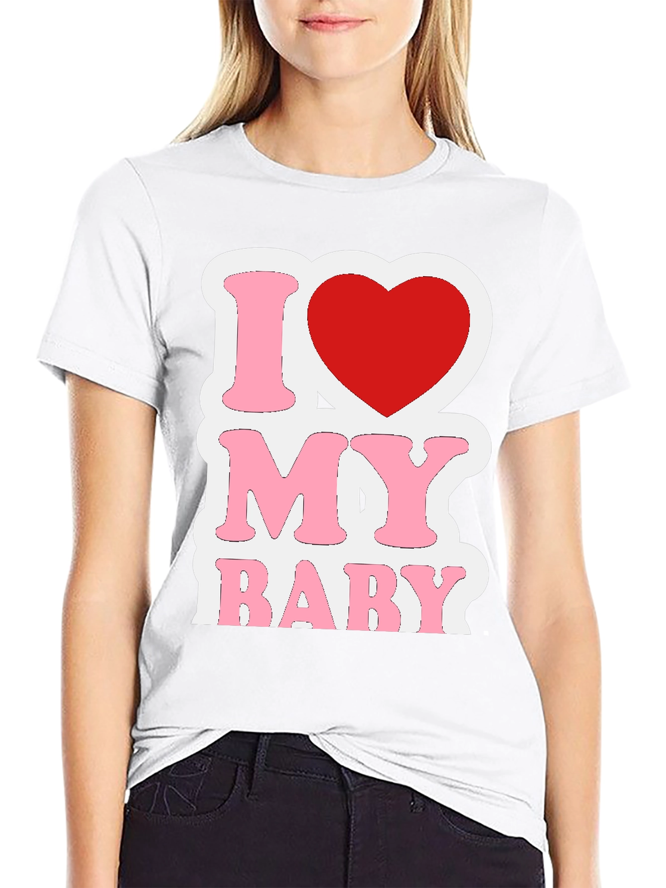 I Love My Baby Graphic T-Shirt