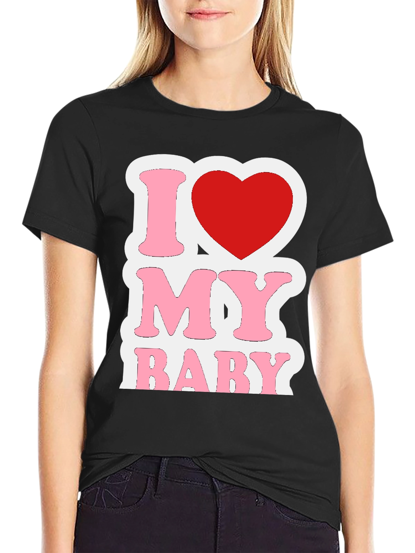 I Love My Baby Graphic T-Shirt