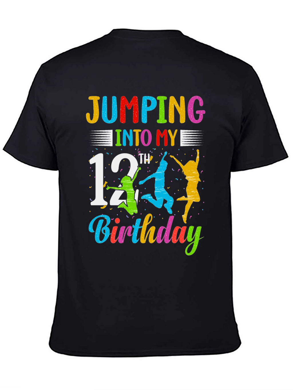Jumping Into My 12th Birthday Black T-Shirt