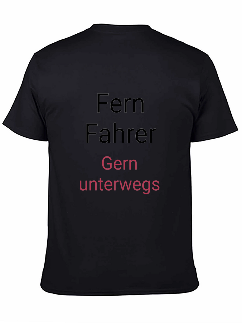 Fernfahrer Gern Unterwegs T-Shirt