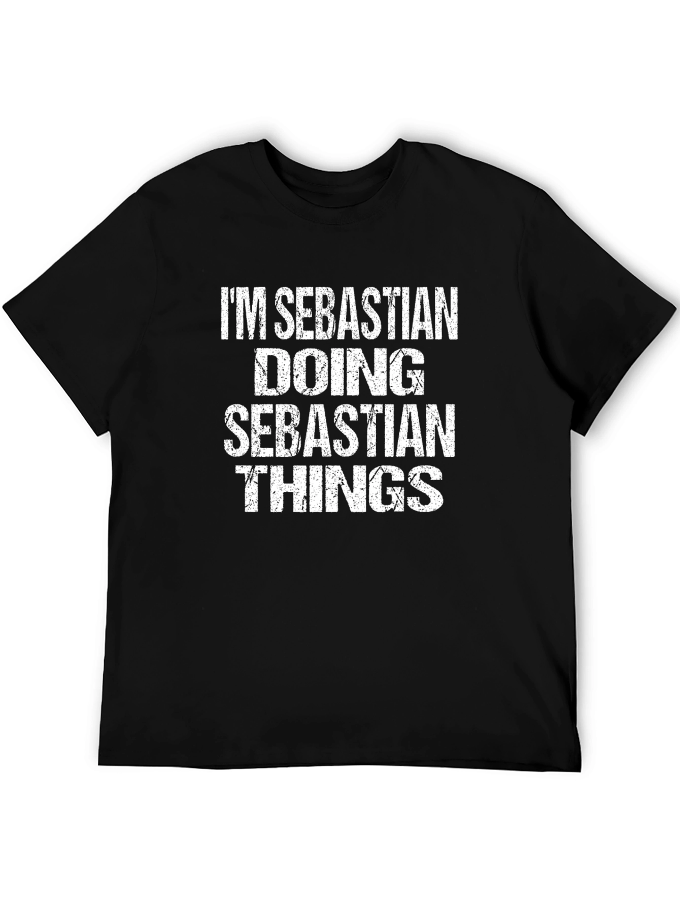 Im Sebastian Doing Sebastian Things T-Shirt