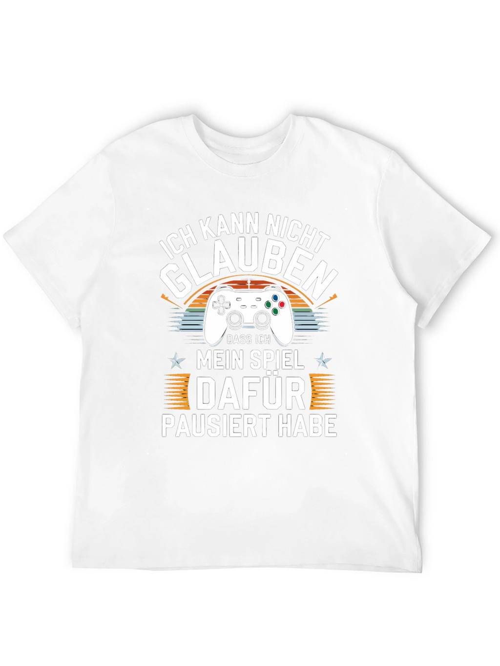 Ich Kann Nicht Glauben T-Shirt Funny Gaming Shirt