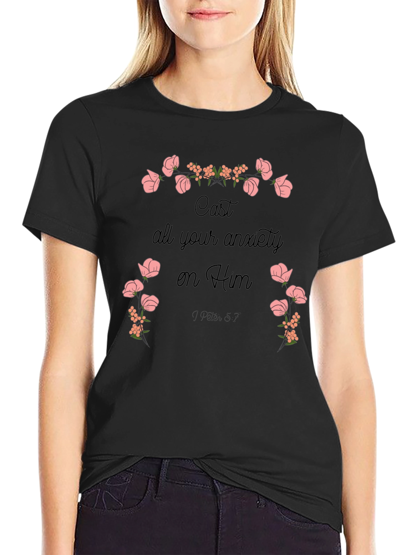 Floral Scripture T-Shirt - Cast Your Anxiety