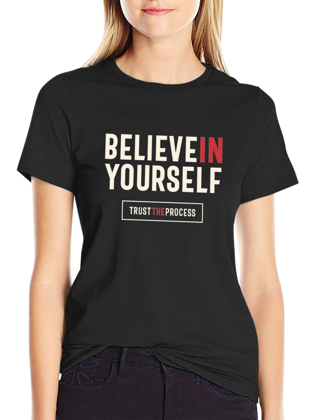 Believe In Yourself T-Shirt