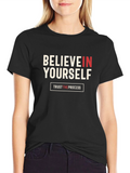 Believe In Yourself T-Shirt