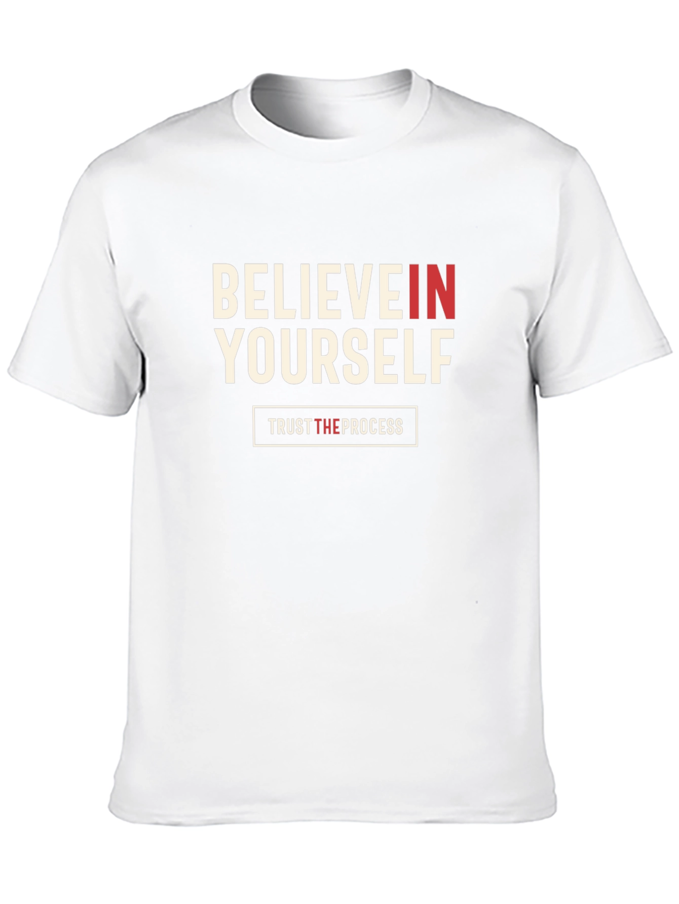 Believe In Yourself T-Shirt