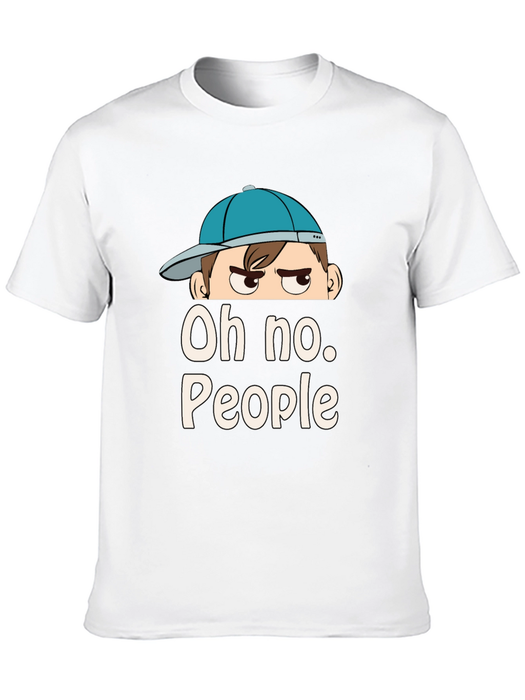 Oh No People Graphic T-Shirt - Funny Introvert Tee
