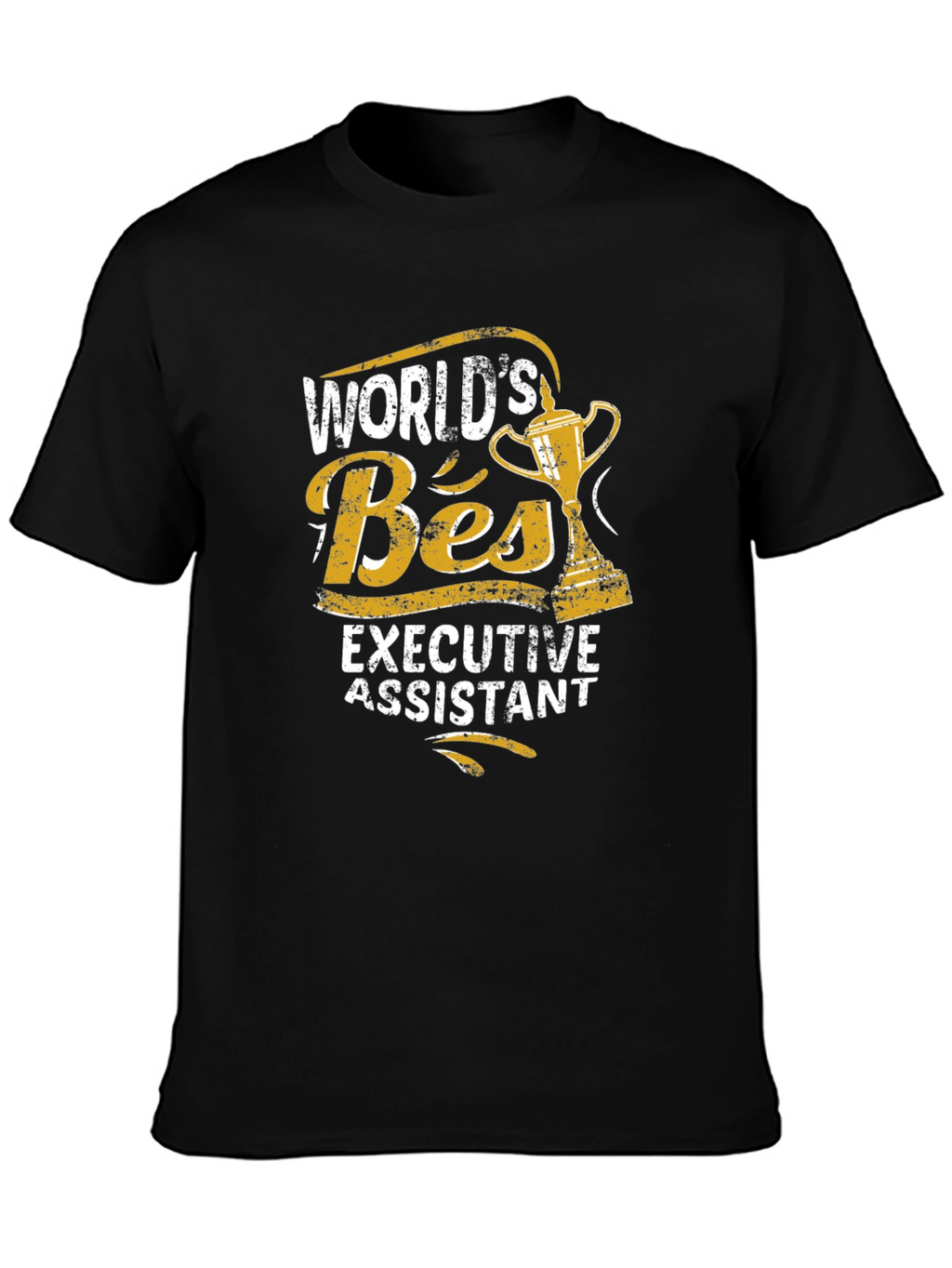 Worlds Best Executive Assistant T-Shirt