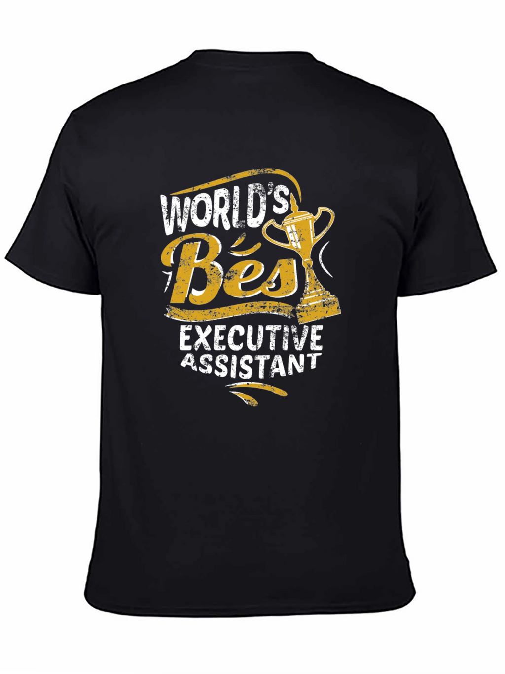 Worlds Best Executive Assistant T-Shirt