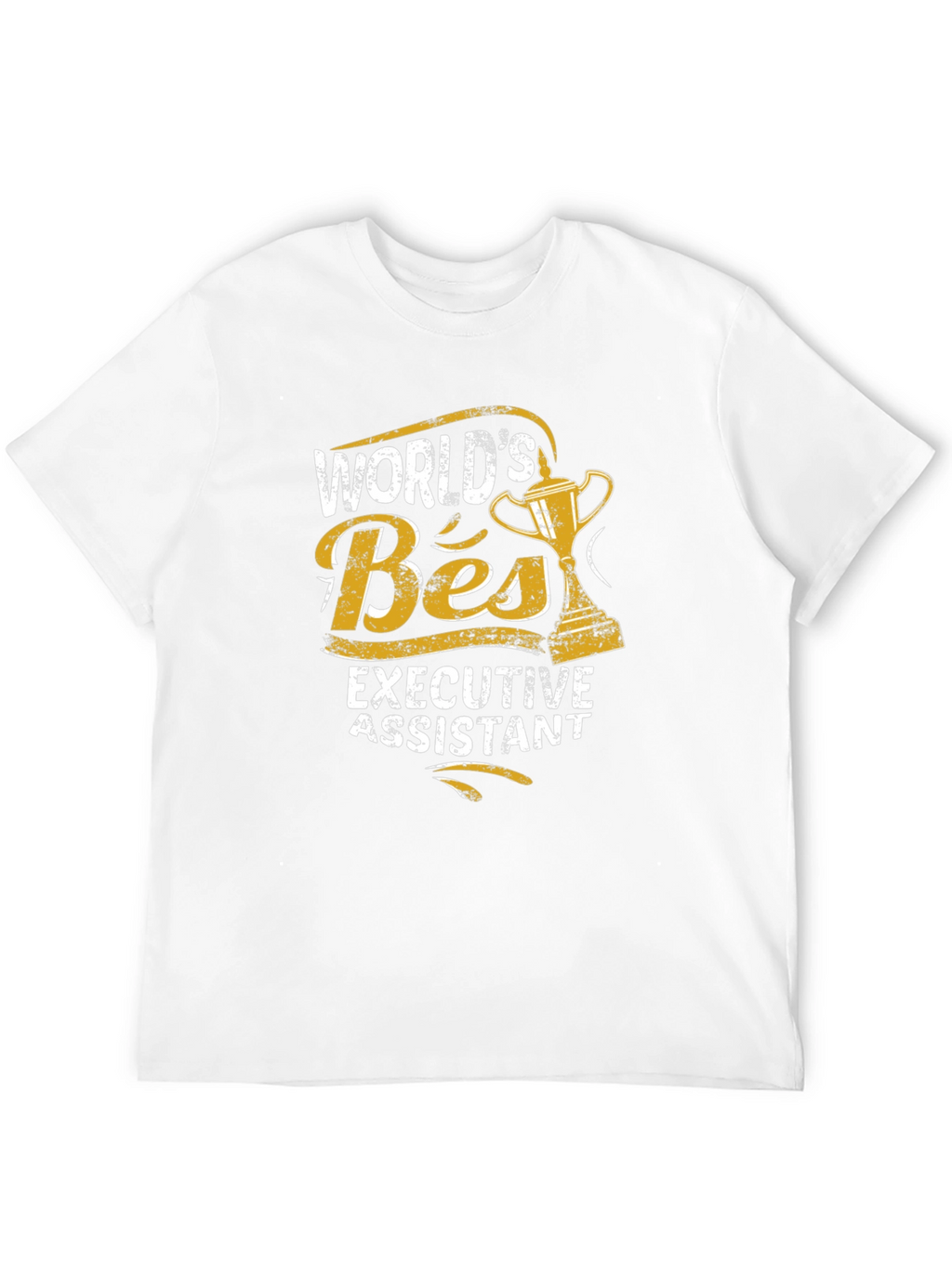 Worlds Best Executive Assistant T-Shirt