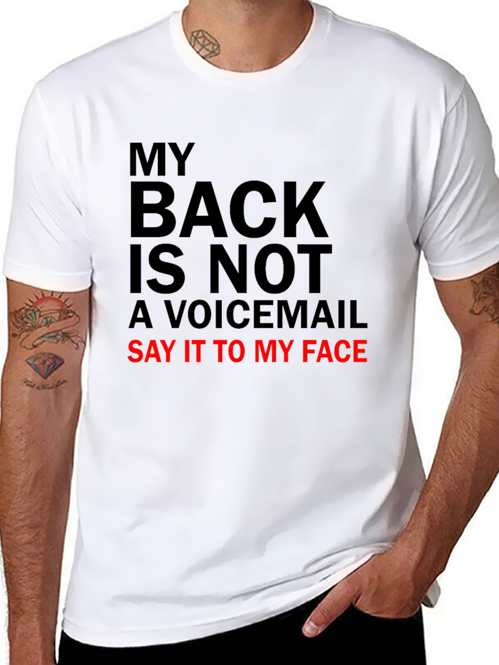 My Back Is Not A Voicemail T-Shirt