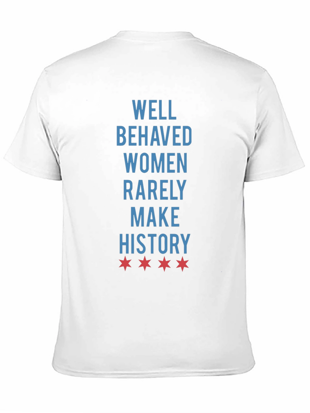 Well Behaved Women Graphic Tee