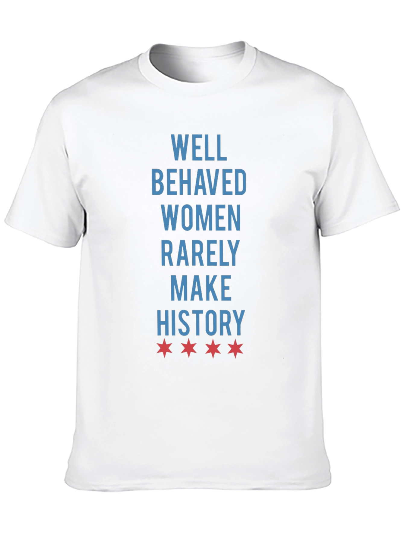 Well Behaved Women Graphic Tee