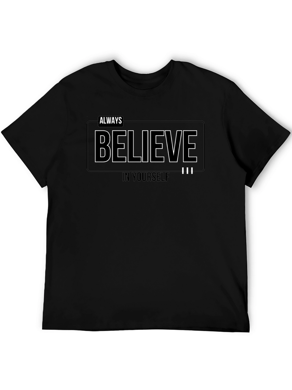 Always Believe Graphic Black T-Shirt