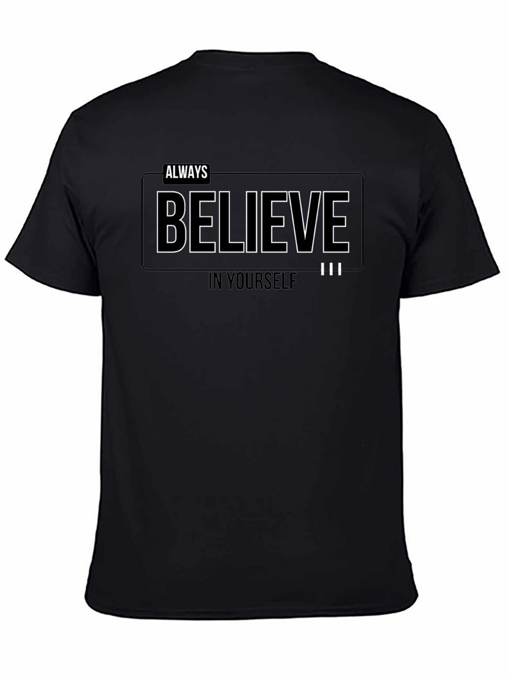 Always Believe Graphic Black T-Shirt