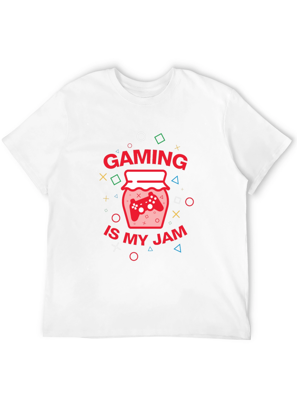 Gaming Is My Jam T-Shirt - Gamer Tee