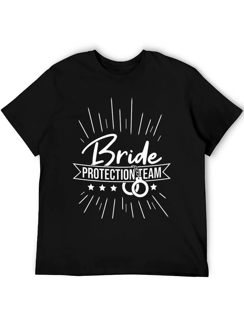 Bride Protection Team T-Shirt - Bachelor Party