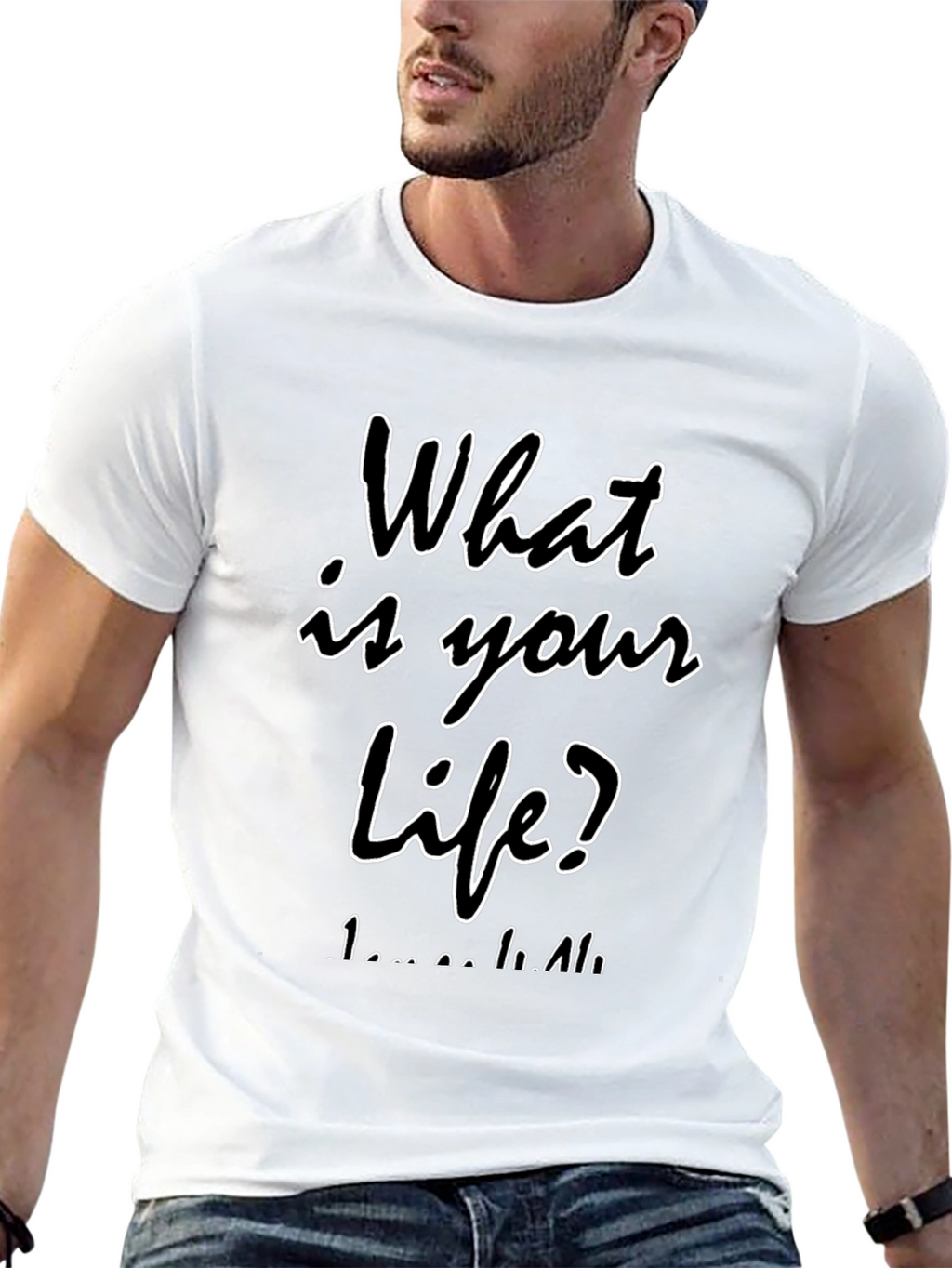 What is Your Life? Black T-Shirt