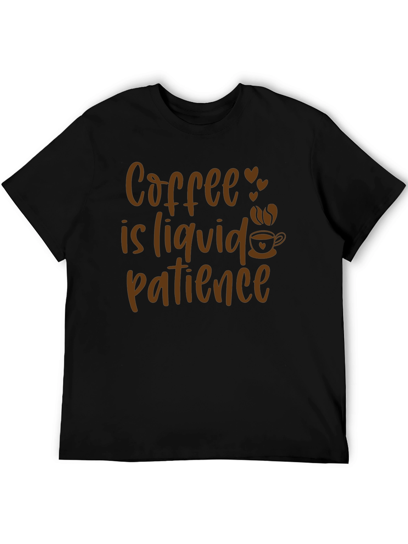 Coffee is Liquid Patience Graphic Tee