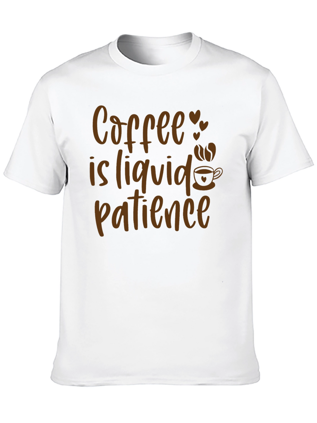 Coffee is Liquid Patience Graphic Tee