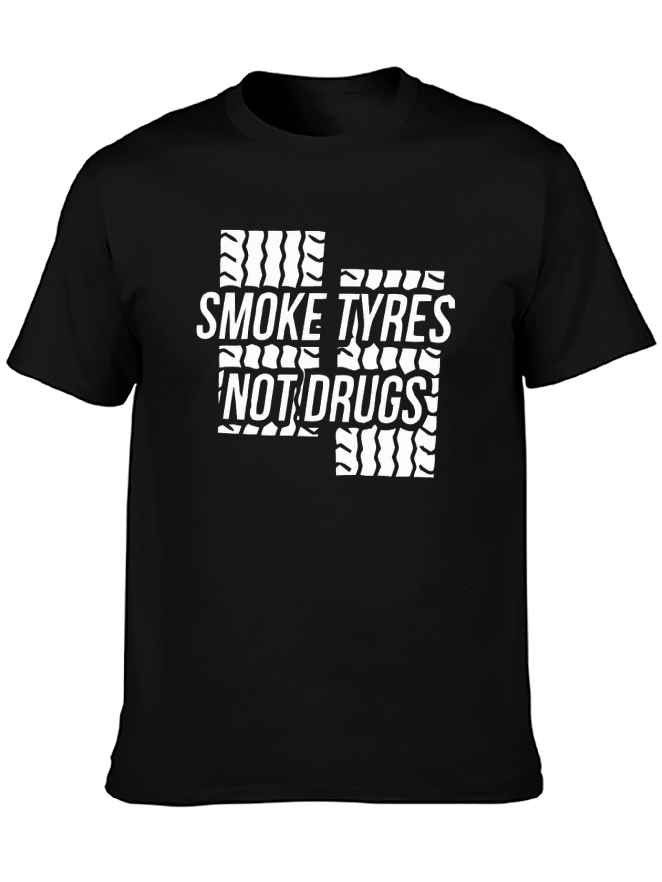 Smoke Tyres Not Drugs Black T-Shirt