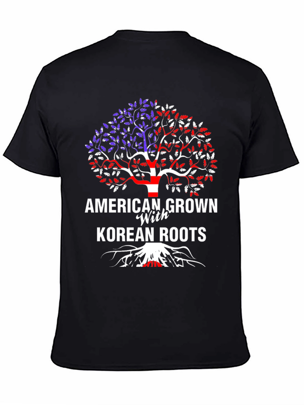 American Grown with Korean Roots T-Shirt
