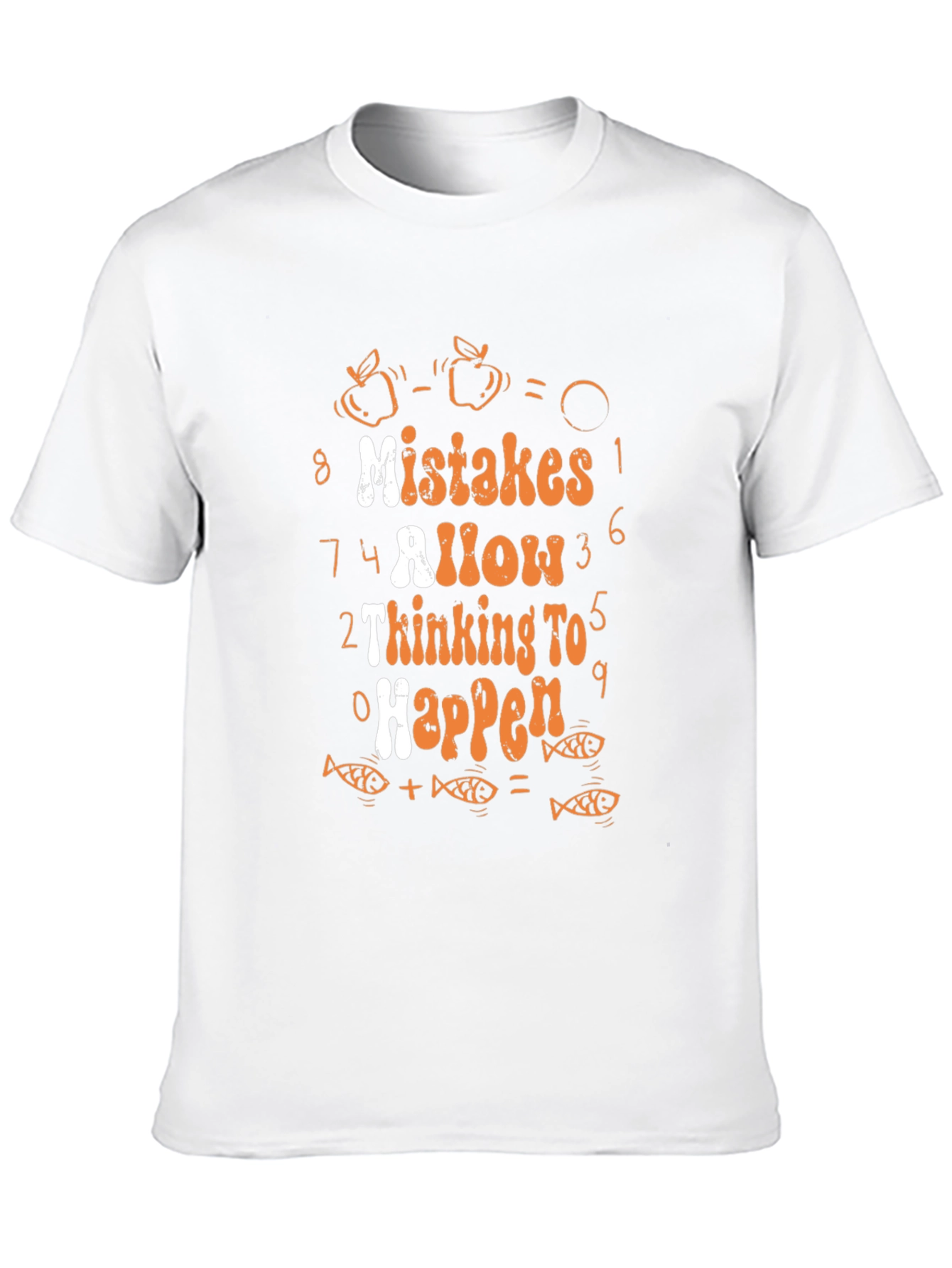 Mistakes Allow Thinking to Happen Graphic Tee