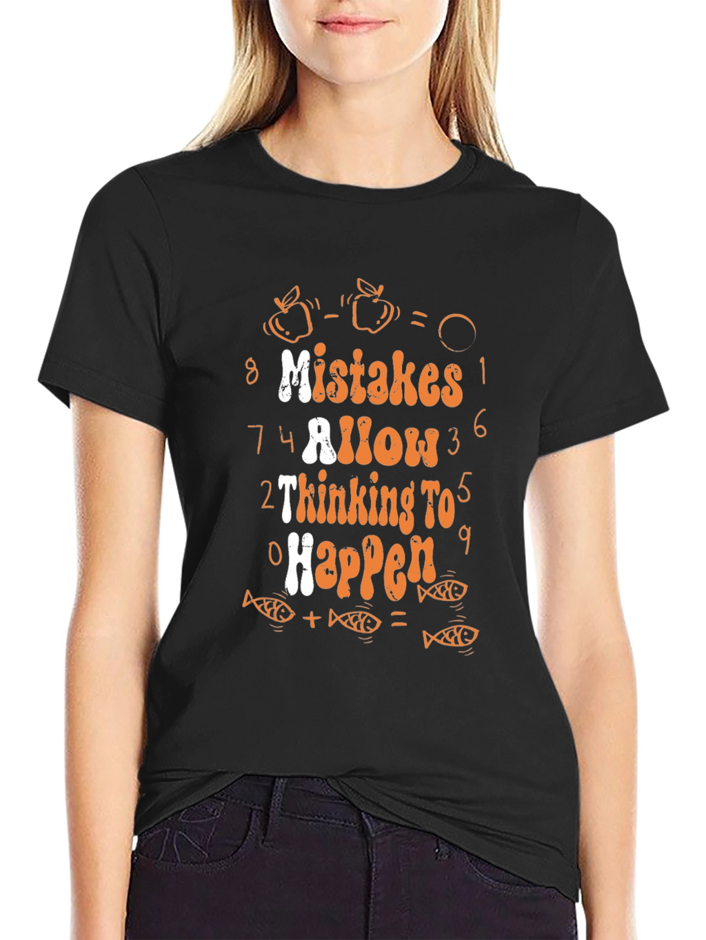 Mistakes Allow Thinking to Happen Graphic Tee