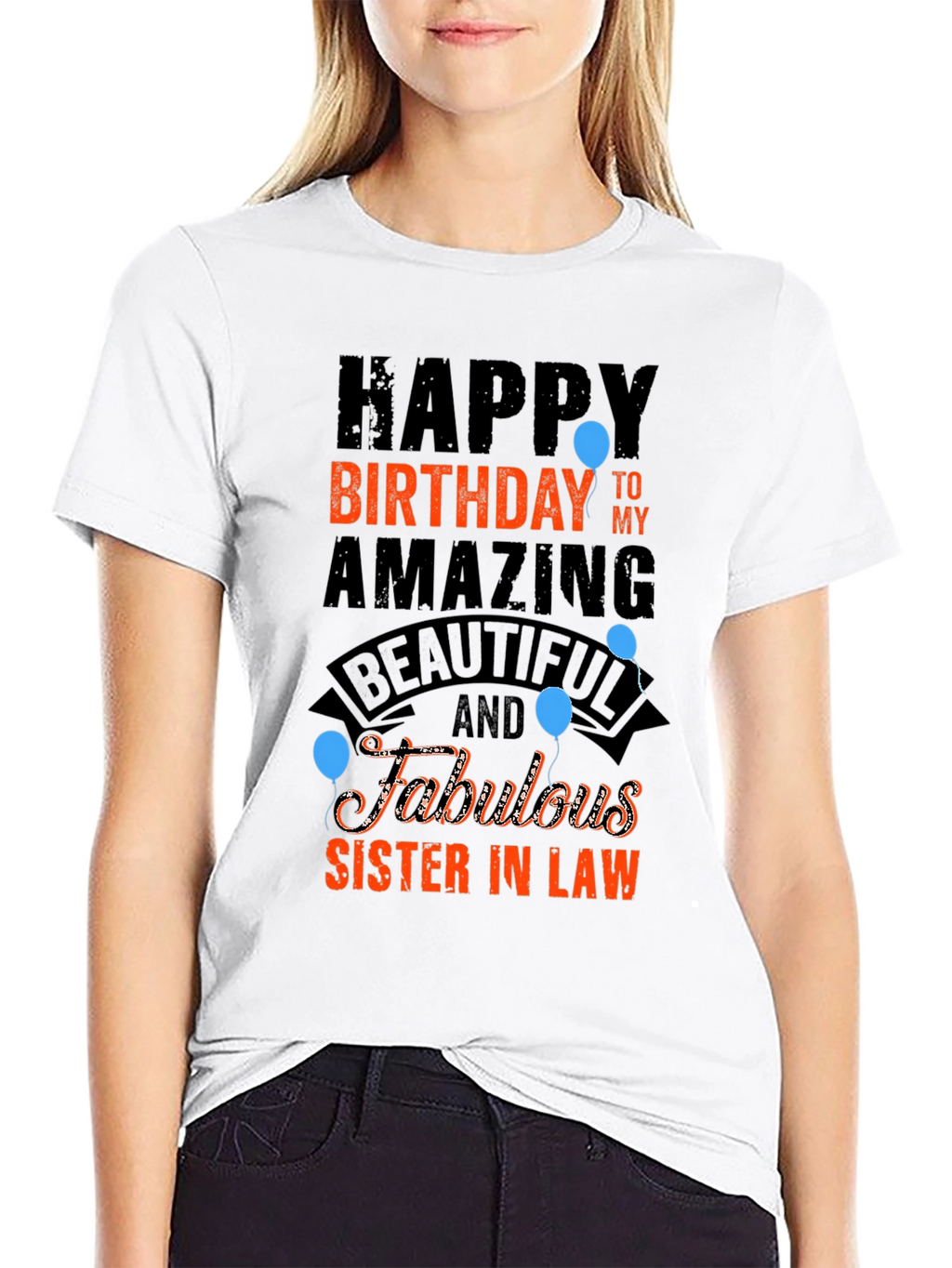 Happy Birthday Sister-in-Law T-Shirt
