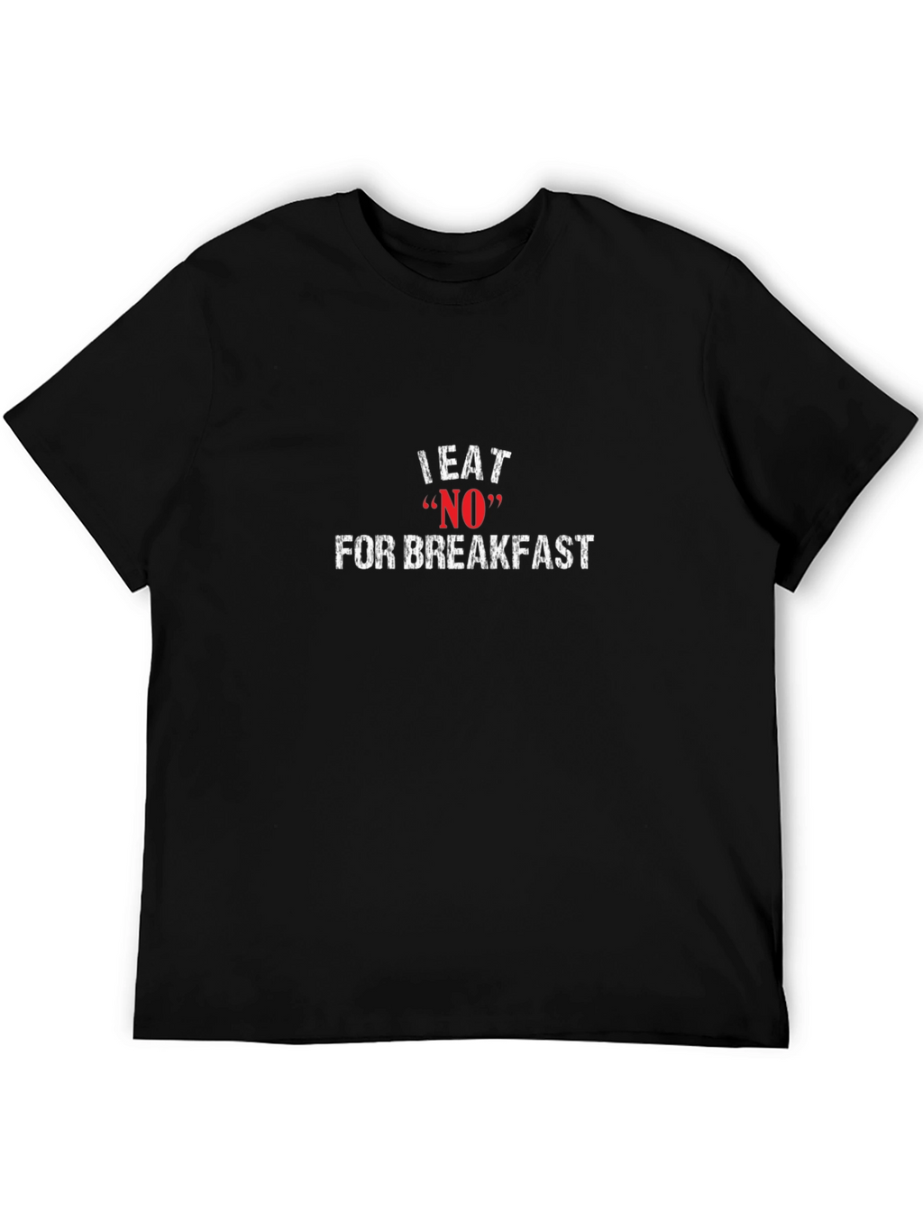 I Eat NO For Breakfast Graphic Tee