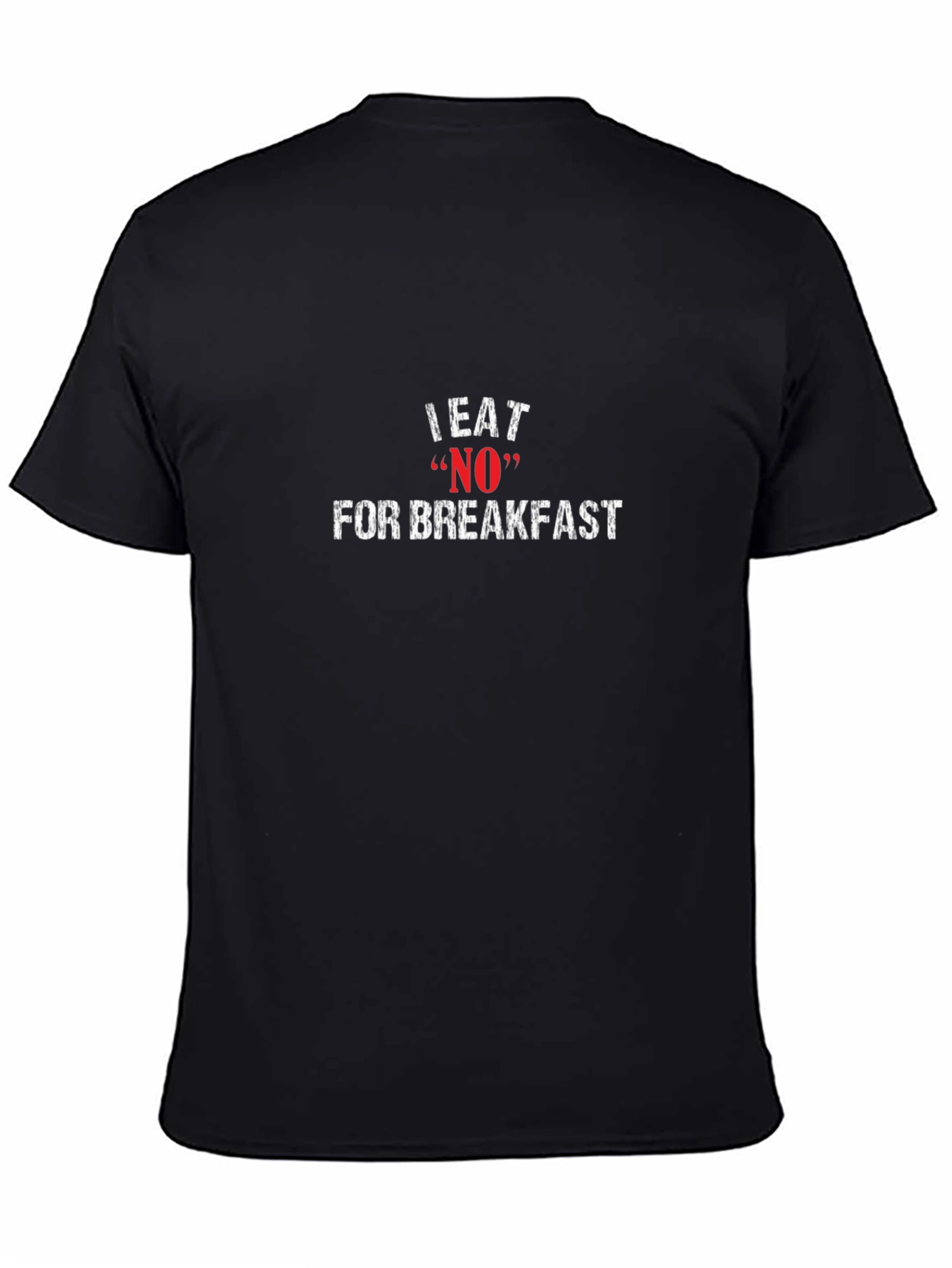 I Eat NO For Breakfast Graphic Tee