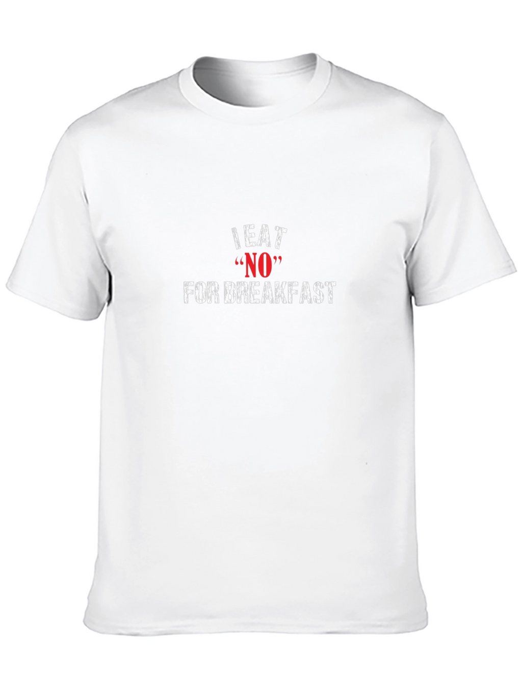 I Eat NO For Breakfast Graphic Tee