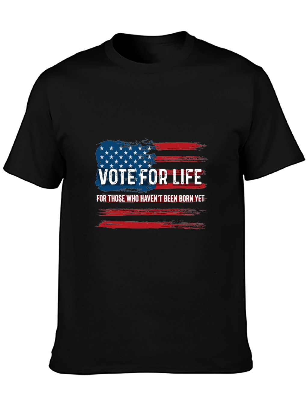 Vote for Life Pro-Life T-Shirt
