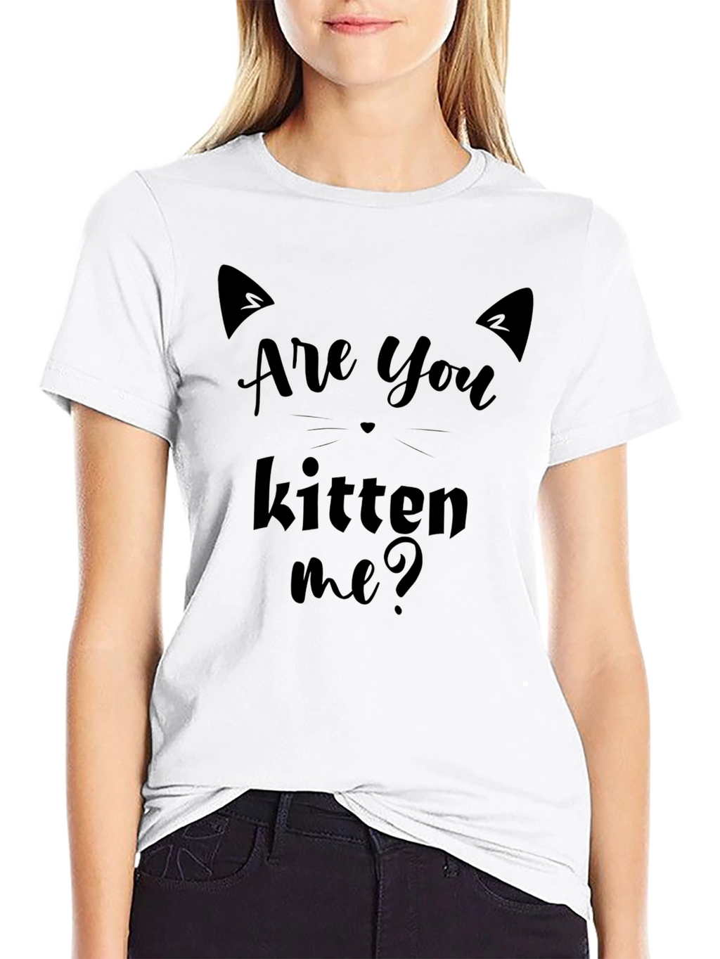Are You Kitten Me? Graphic T-Shirt