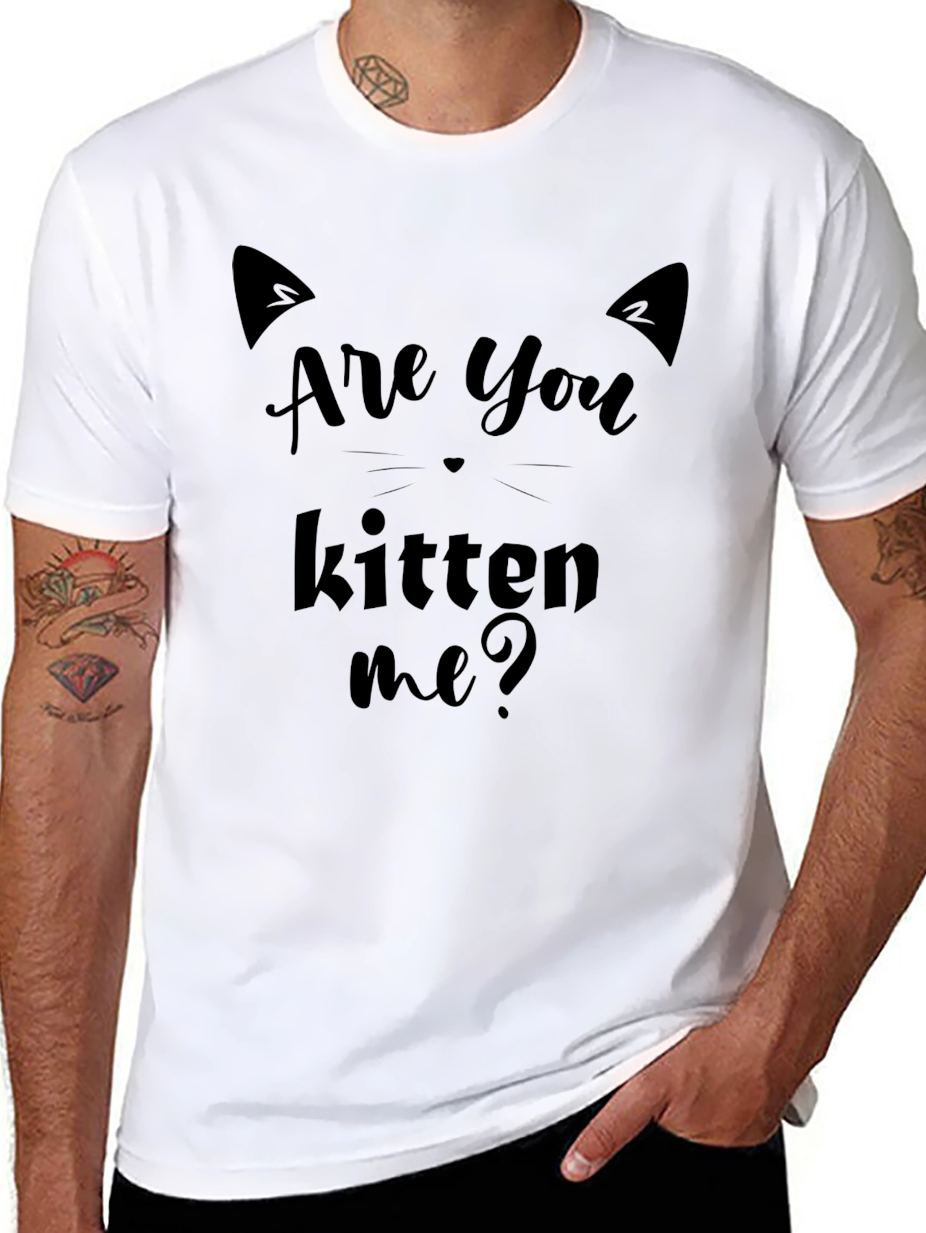 Are You Kitten Me? Graphic T-Shirt