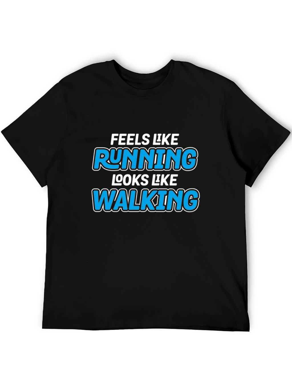 Funny Running/Walking Graphic Tee