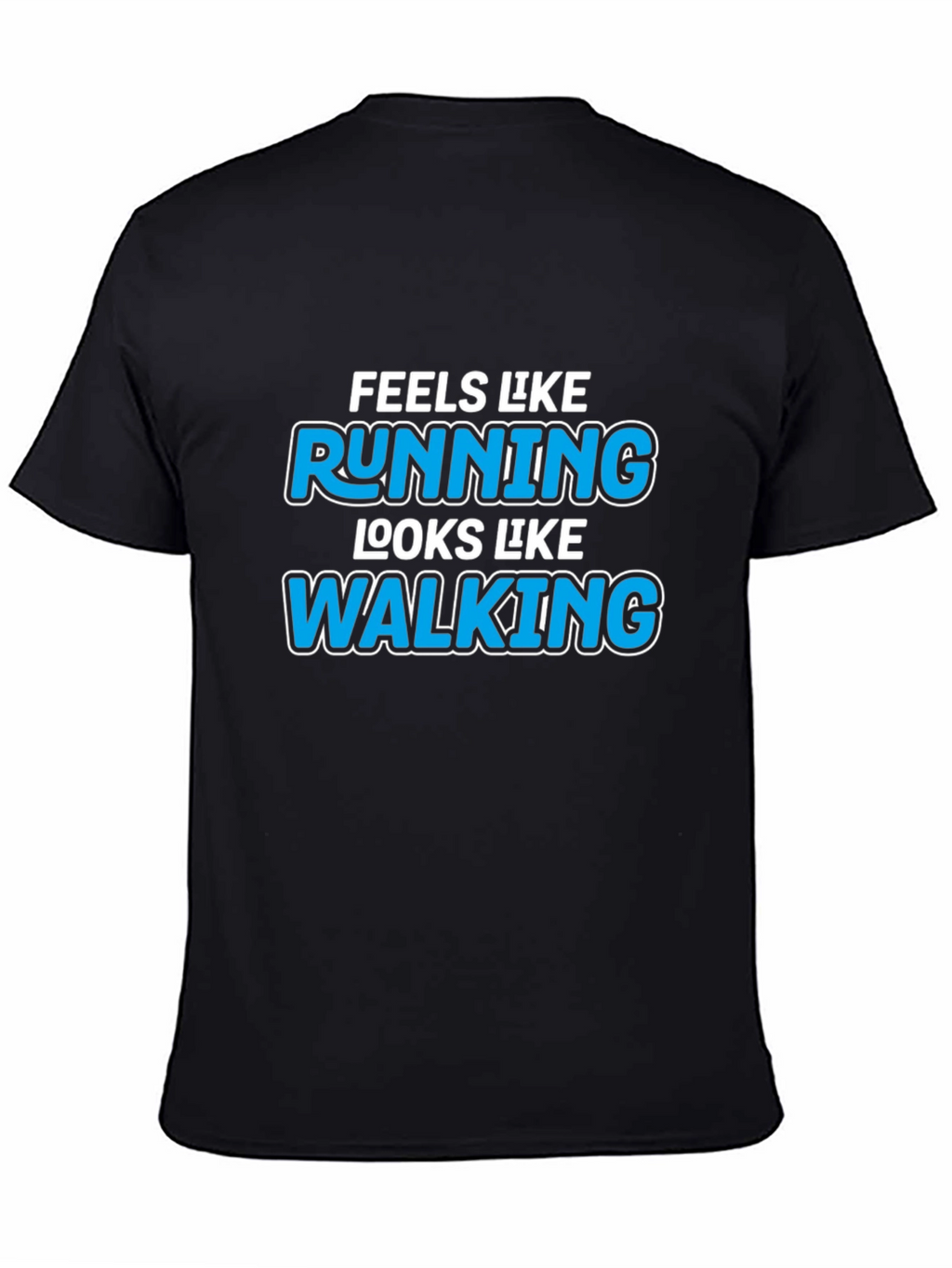 Funny Running/Walking Graphic Tee