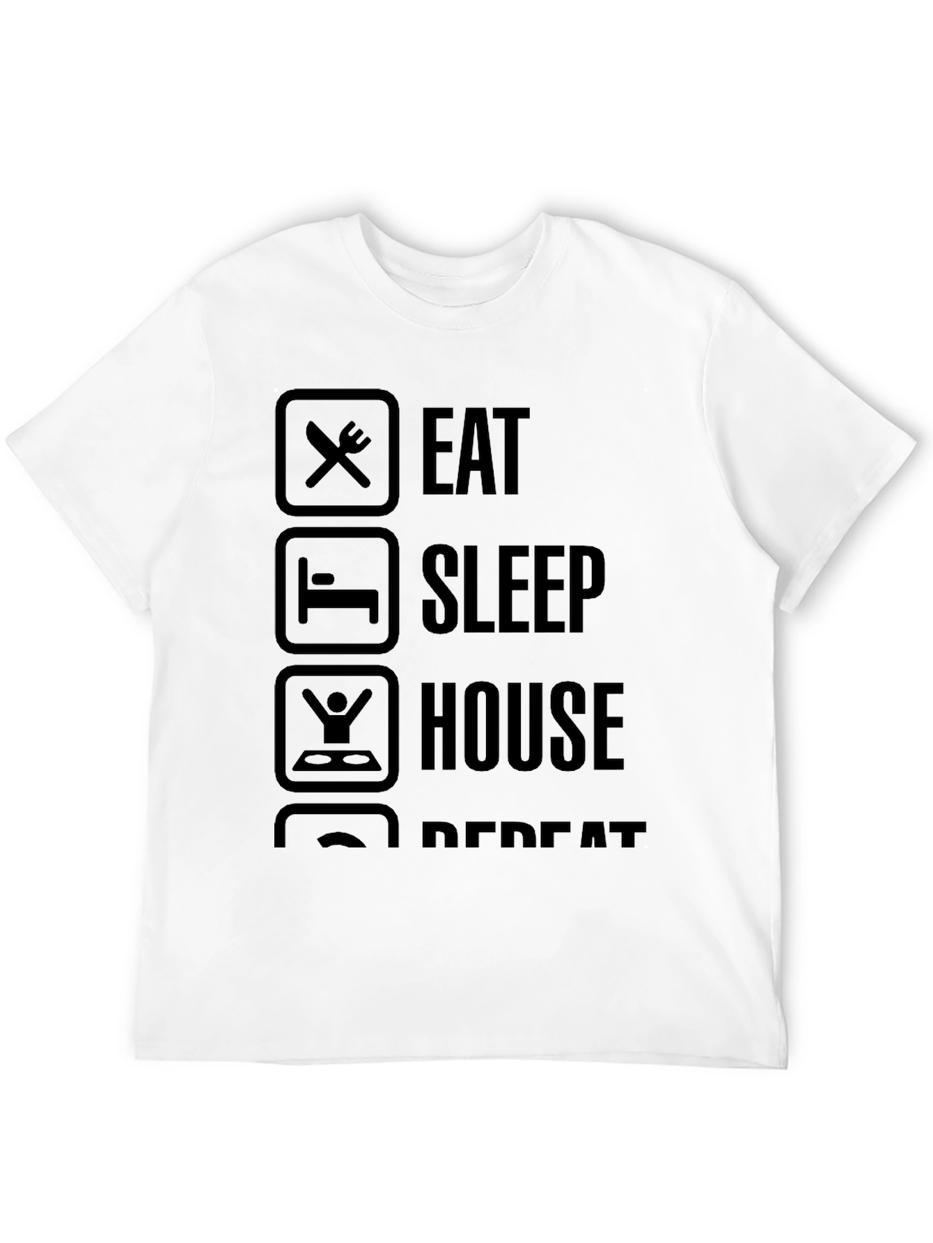 Eat Sleep House Repeat Graphic Tee - Black