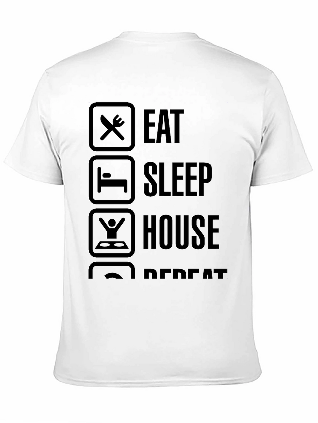 Eat Sleep House Repeat Graphic Tee - Black