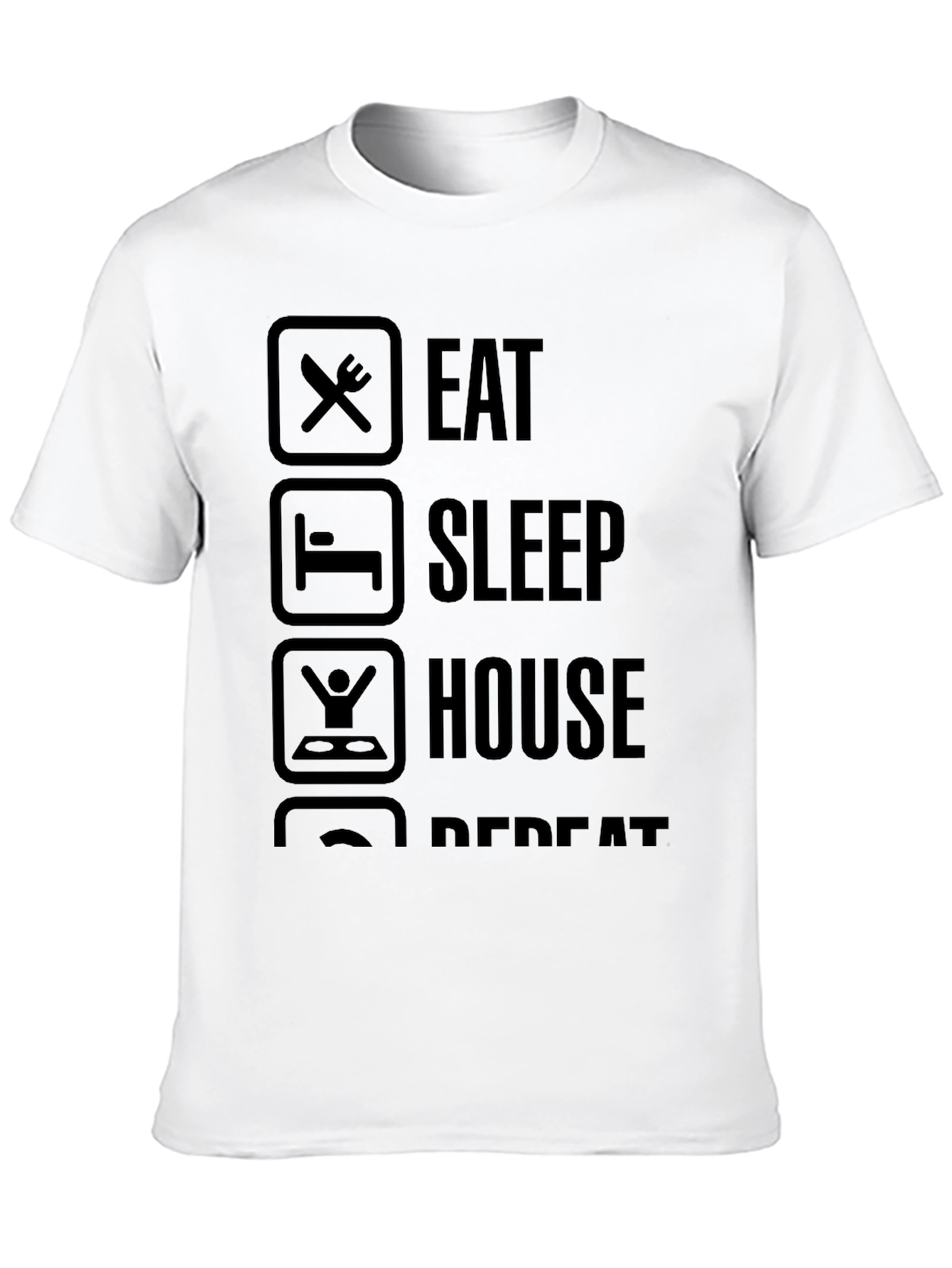 Eat Sleep House Repeat Graphic Tee - Black