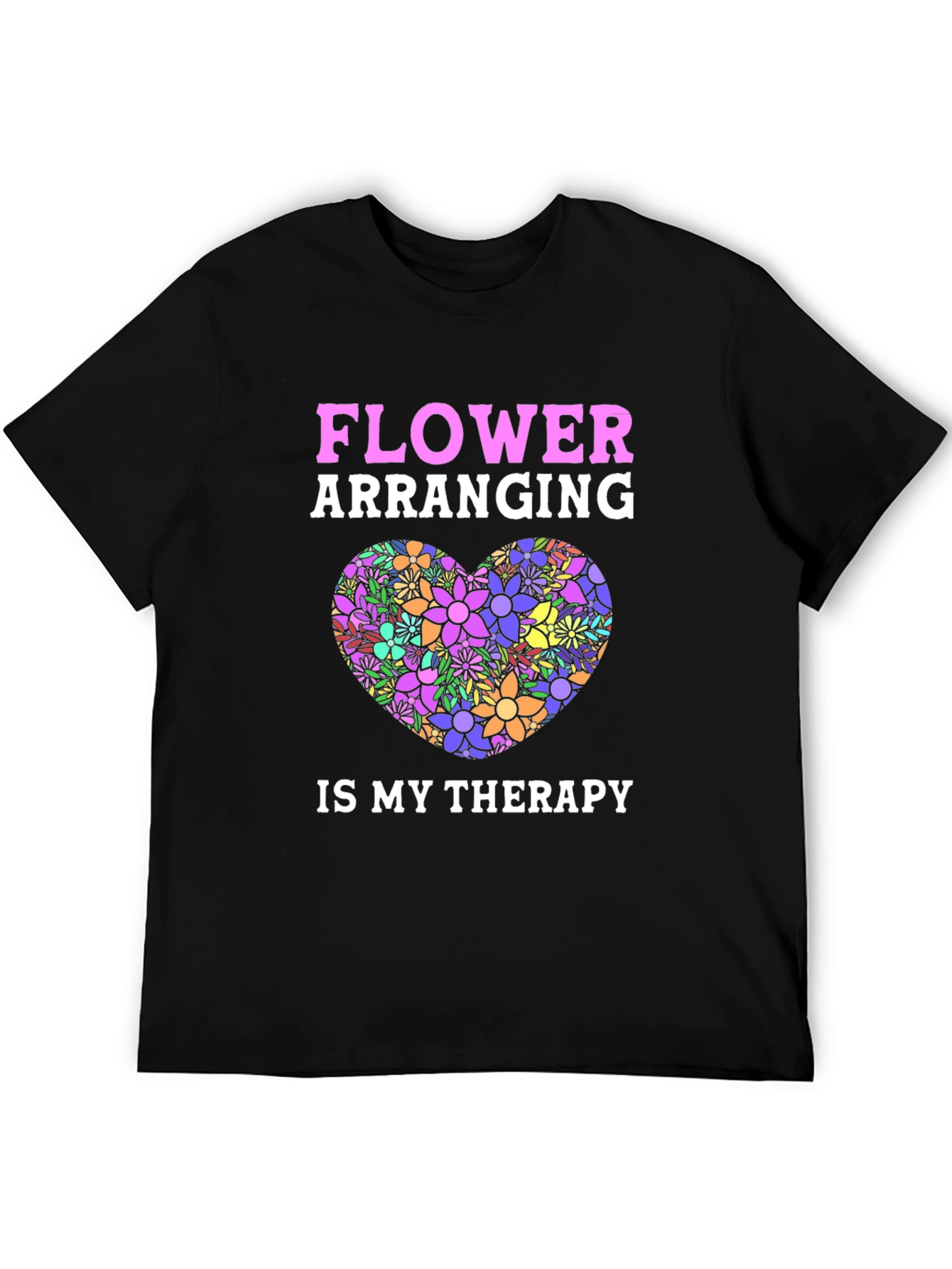 Flower Arranging Therapy Graphic T-Shirt