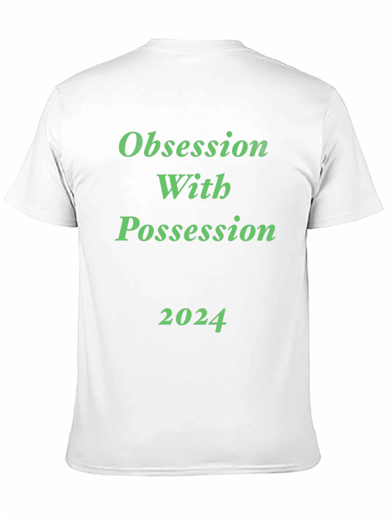 Obsession With Possession 2024 Black T-Shirt